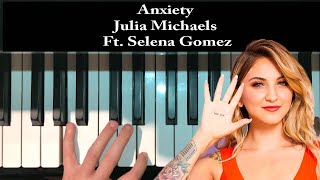 Anxiety by Julia Michaels Piano Tutorial EASY !!