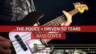 The Police - Driven to tears / bass cover / playalong with TAB