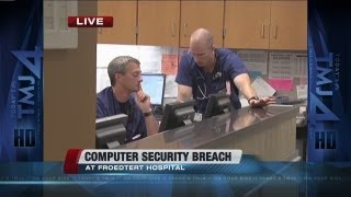 Computer security breach at Froedtert