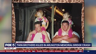 Twin brothers killed in Arlington Memorial Bridge crash