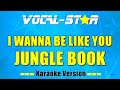 Jungle Book - I Wanna Be Like You (KARAOKE)