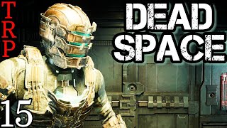 Dead Space: Remake | Walkthrough | PT15 | Plant The SOS Beacon | PC