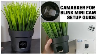 Camasker For Blink Mini Camera Setup and Test