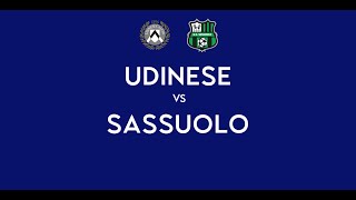 UDINESE - SASSUOLO | 3-2 Live Streaming | SERIE A