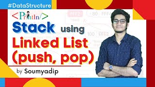 #6.5 Stack using Linkedlist | Push | Pop | with Coding | Stack | Data Structure | Println