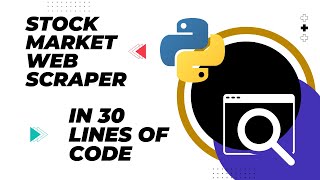 Python Web Scraping Tutorial - Automate Stock Market Data Collection