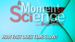 How fast does time slow?