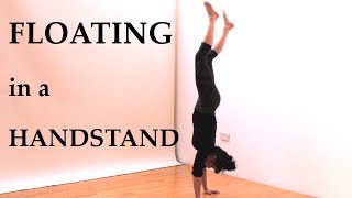 Floating in handstand - The Art of Handbalancing