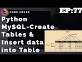 Python Database Connectivity MySQL | How To Create Table using Python | Inserting Data Into Table