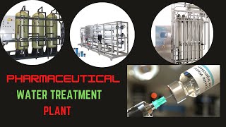 Pharmaceutical Water Treatment Plant