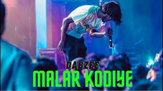 Dabzee Machante New Song | മലർ കൊടിയെ  | #dabzee | Dabzee Stage Show | Malarkodiye |