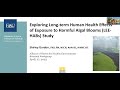 Exploring Long term Human Health Effects of Exposure to Harmful Algal Blooms LEE HABs Study