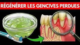 7 SECRETS POUR RÉGÉNÉRER LES GENCIVES QUE VOTRE DENTISTE NE VOUS DIT PAS