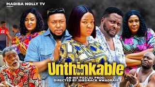 UNTHINKABLE EPISODE 2#newvideo ; EKENE UMENWA ,NOSA REX, ONNY MICHAEL 2023 NIGERIAN NOLLYWOOD MOVIE