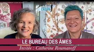 CATHERINE ROUMANOFF Le bureau des âmes