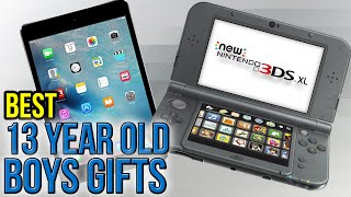 10 Best 13 Year Old Boy Gifts 2017