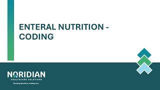 Enteral Nutrition: Coding