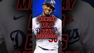 TOP MLB PICKS | MLB Best Bets, Picks, and Predictions for Monday! (6/24)