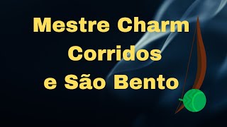 ABADÁ Capoeira- Mestre Charm -Corridos e Musicas de São Bento