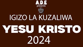 IGIZO LA KUZALIWA YESU | NOELI | 2024