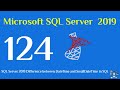 124- SQL Server 2019 Difference between DateTime and SmallDateTime in sql