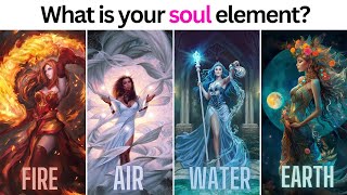 What is your soul element? Fire, Air, Water, or Earth