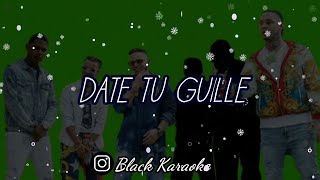 Milly - Date Tu Guille (Letra / Karaoke) ft. Farruko, Myke Towers, Lary Over, Ra