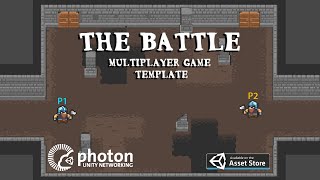The Battle Multiplayer Game Template Photon Unity3d