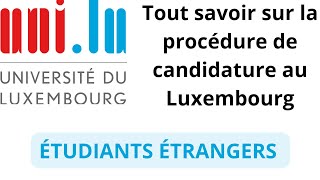 Destination études au Luxembourg ? Procédure détaillée de candidature - Étudier au Luxembourg