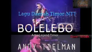 Bolelebo by Andy Tielman (Tielman Brothers)