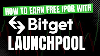How to Earn FREE IPOR Token with Bitget Launchpool #launchpool