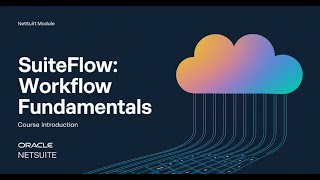 SuiteFlow Workflow Fundamentals 🚀: Streamlined Vendor Rebate Management & More | Course Intro 📊
