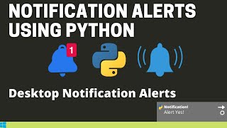 Create a Desktop Notification Alert Using Python | Python Beginner Projects