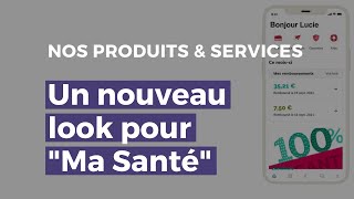 Un nouveau look pour l'application Ma Santé