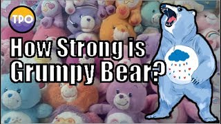 How Strong is Grumpy Bear?