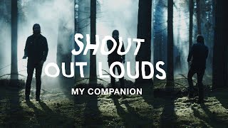 Shout Out Louds - My Companion (Official Music Video)