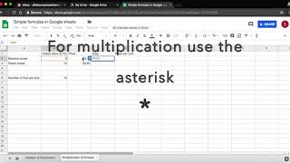 Simple formulas (addition, subtraction, multiplication, division) Google Sheets