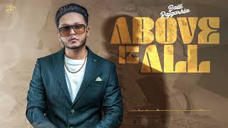 ABOVE IT ALL - Balli Rajgarhia (OFFICIAL AUDIO 2024)