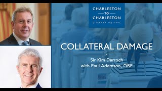 Collateral Damage with Kim Darroch and Paul Adamson