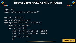 How to Convert CSV to XML in Python