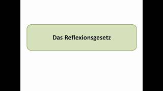 Das Reflexionsgesetz |Optik