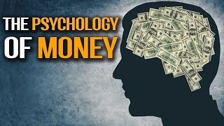 10 Lessons About Money - The Psychology Of Money | Financial Talks | How Money works