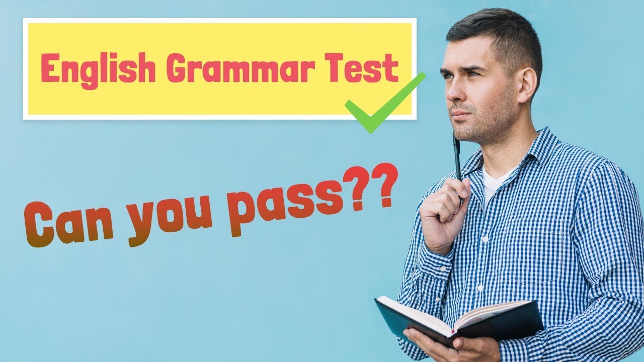 English Grammar Test Can You Pass Youtube