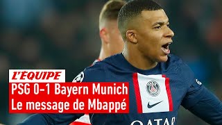 Le message de Mbappé après la défaite du PSG contre le Bayern Munich