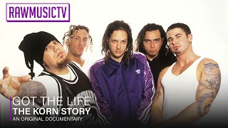 Got The Life - The Korn Story ┃ Documentary