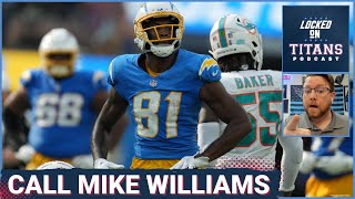 Tennessee Titans MUST CALL Mike Williams, Joe Mixon on Bargain Deal & Defensive Dumpster Dives