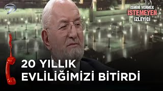 Kocam Beni Terk Edip Başka Kadına Gitti - İsmini Vermek İstemeyen İzleyici