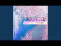 Bounced