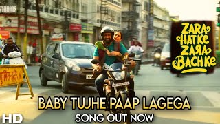 Baby Tujhe Paap Lagega Song | Jara Hatke Jara Bachke | Vicky Kaushal, Sara Ali Khan Movie Song