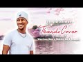 Wanitwa Mos x Master KG & Seemah - Thando (ft Lowsheen) R&B Cover